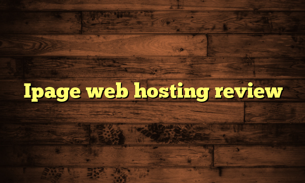 Ipage web hosting review