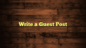 Write a Guest Post